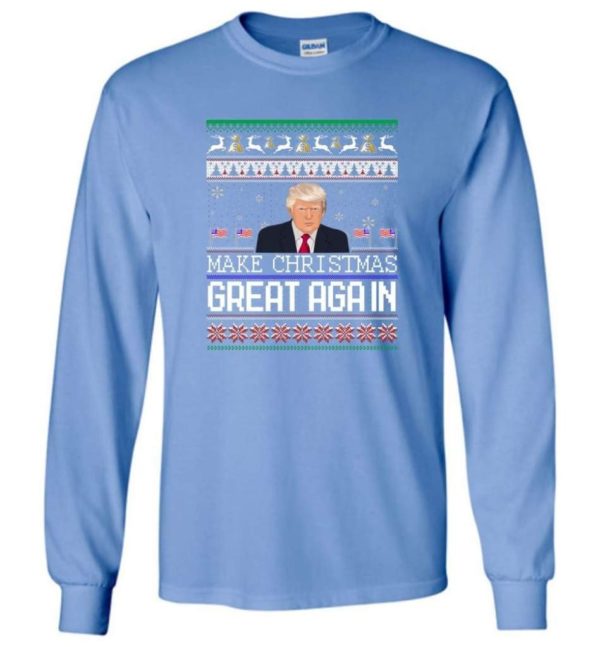 Donald Trump American Flag Make Christmas Great Again Christmas Shirt Long Sleeve Carolina Blue S