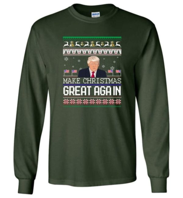 Donald Trump American Flag Make Christmas Great Again Christmas Shirt Long Sleeve Forest Green S