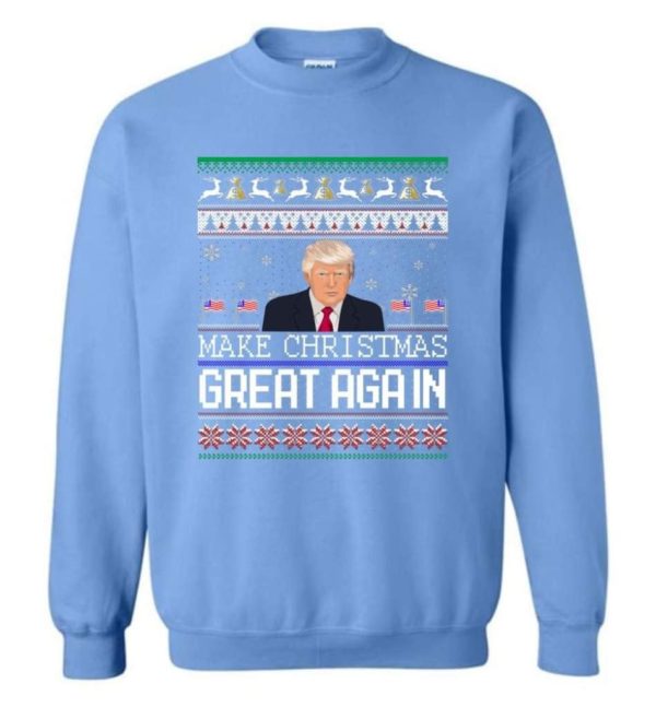 Donald Trump American Flag Make Christmas Great Again Christmas Shirt Sweatshirt Carolina Blue S