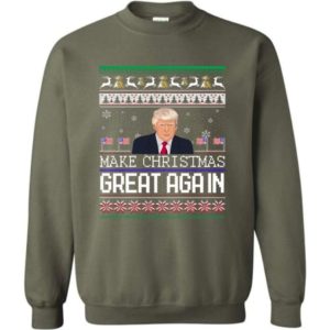 Donald Trump American Flag Make Christmas Great Again Christmas Shirt Sweatshirt Military Green S