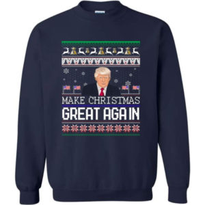 Donald Trump American Flag Make Christmas Great Again Christmas Shirt Sweatshirt Navy S