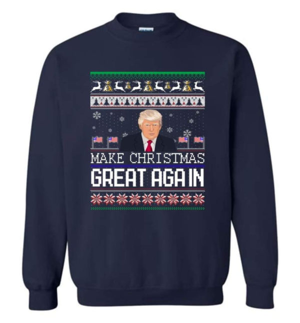 Donald Trump American Flag Make Christmas Great Again Christmas Shirt Sweatshirt Navy S