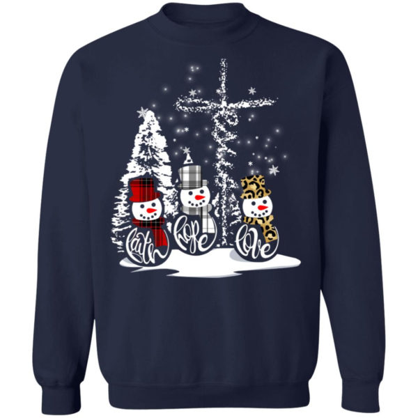 Faith hope love snow man christmas shirt Crewneck Sweatshirt Navy S