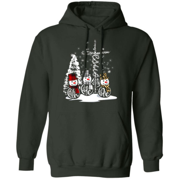 Faith hope love snow man christmas shirt Hoodie Forest Green S