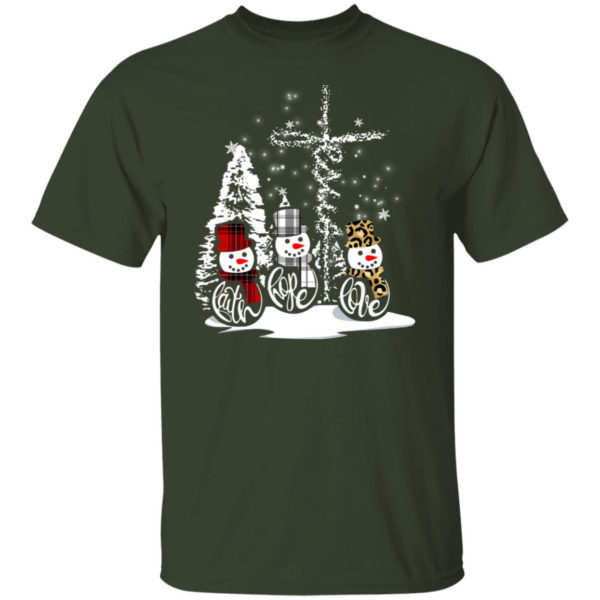 Faith hope love snow man christmas shirt Unisex T-Shirt Forest S