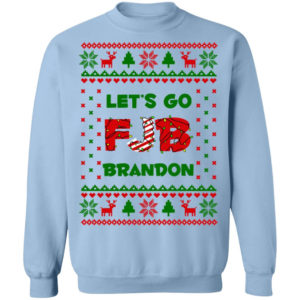 FJB Let’s Go Brandon Christmas Shirt Crewneck Pullover Sweatshirt Light Blue S