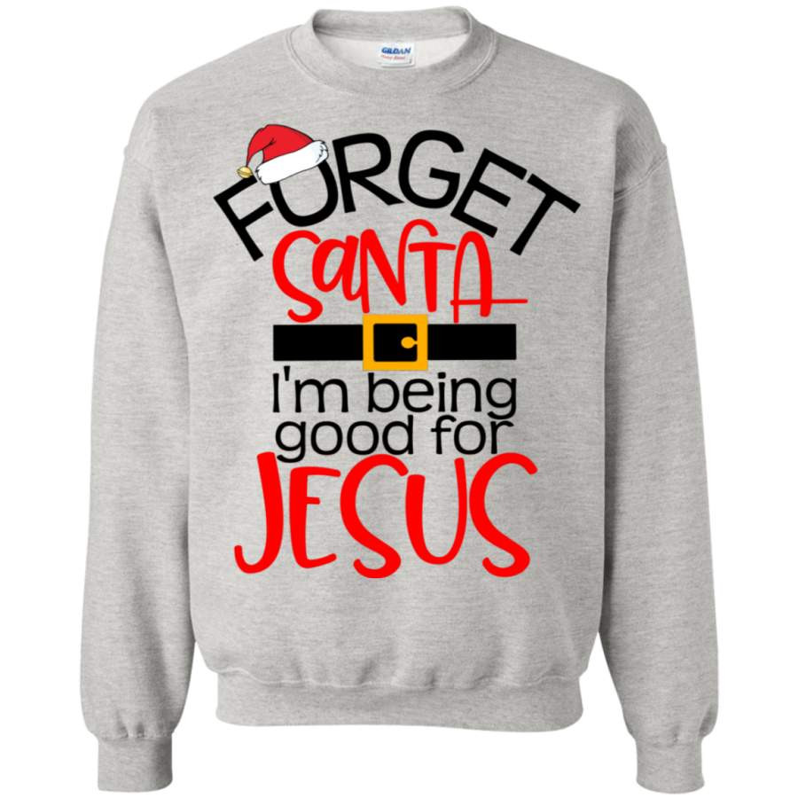 forget-santa-im-being-good-for-jesus-hoodie-sweatshirt-sweatshirt-ash-s.jpeg Forget Santa I'm Being Good For Jesus Hoodie Sweatshirt Sweatshirt Ash S