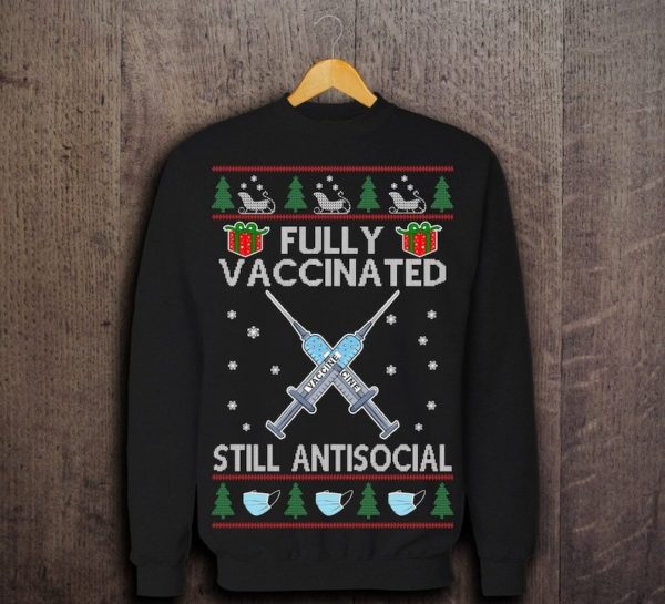 Fully Vaccinated Still Antisocial Christmas Sweatshirt Sweatshirt Black S