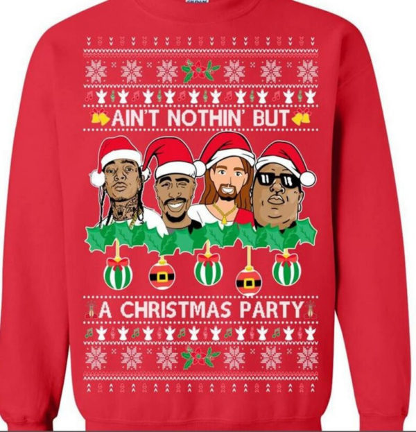 Funny Christmas Ain't Nothing But a Christmas Party Sweatshirt Sweatshirt Red S