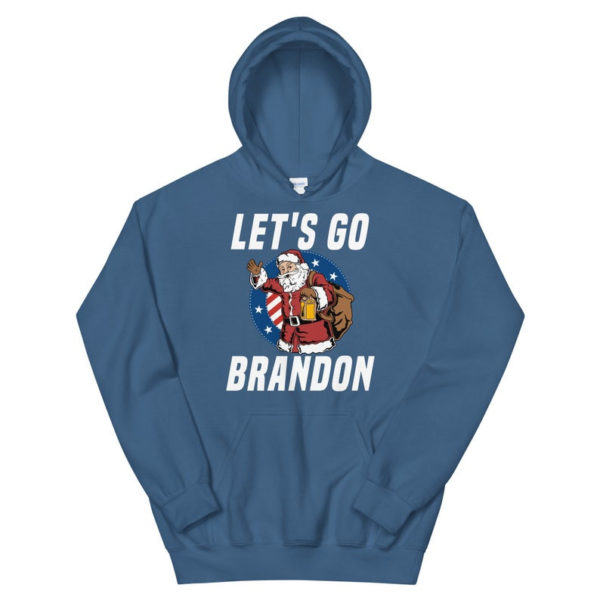 Funny Santa Let's Go Brandon Christmas Shirt Hoodie Indigo Blue S