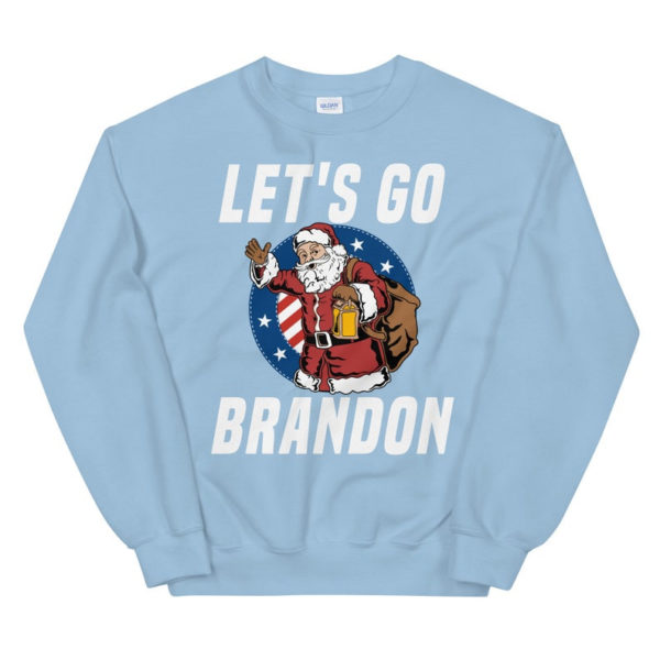 Funny Santa Let's Go Brandon Christmas Shirt Sweatshirt Light Blue S