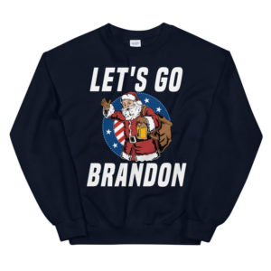 Funny Santa Let's Go Brandon Christmas Shirt Sweatshirt Navy S