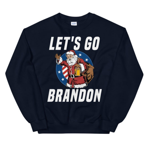 Funny Santa Let's Go Brandon Christmas Shirt Sweatshirt Navy S