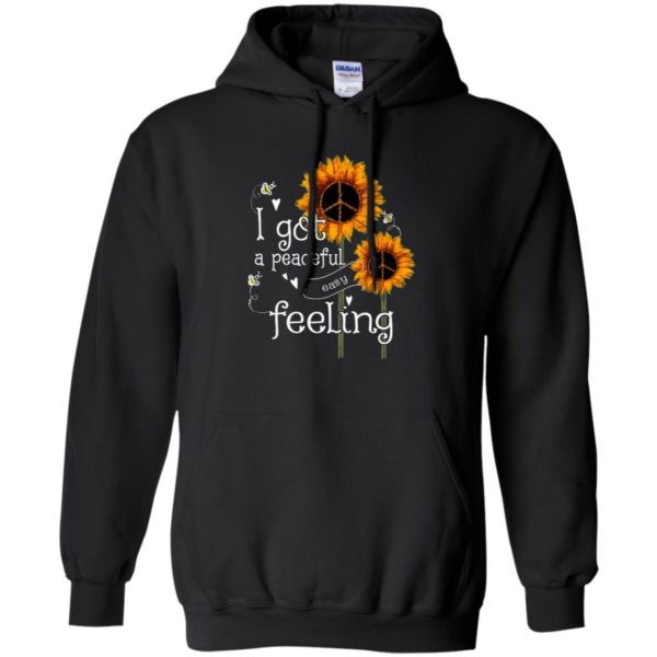 Sunflower I Got A Peaceful Easy Feeling Hoodie Product Photo