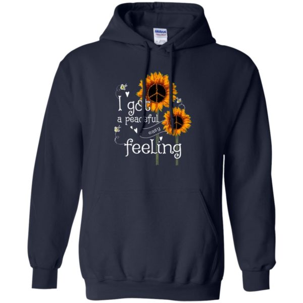 Sunflower I Got A Peaceful Easy Feeling Hoodie Product Photo