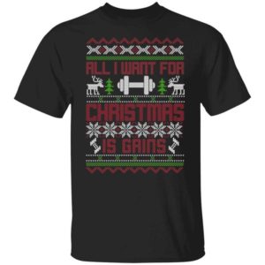 Gym Lover All I Want For Christmas Is Gains T-Shirt Sweatshirt Unisex T-Shirt Black S