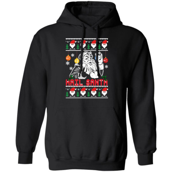 Hail Santa Christmas Sweatshirt Hoodie Black S