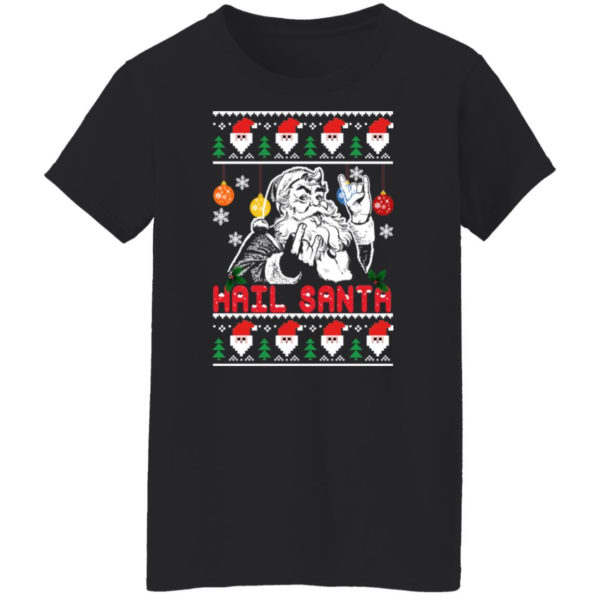 Hail Santa Christmas Sweatshirt Ladies T-Shirt Black S