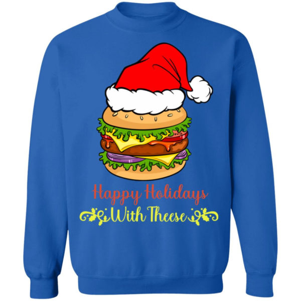 Happy Holidays With These Burger Santa Christmas Shirt Christmas Sweatshirt Royal S