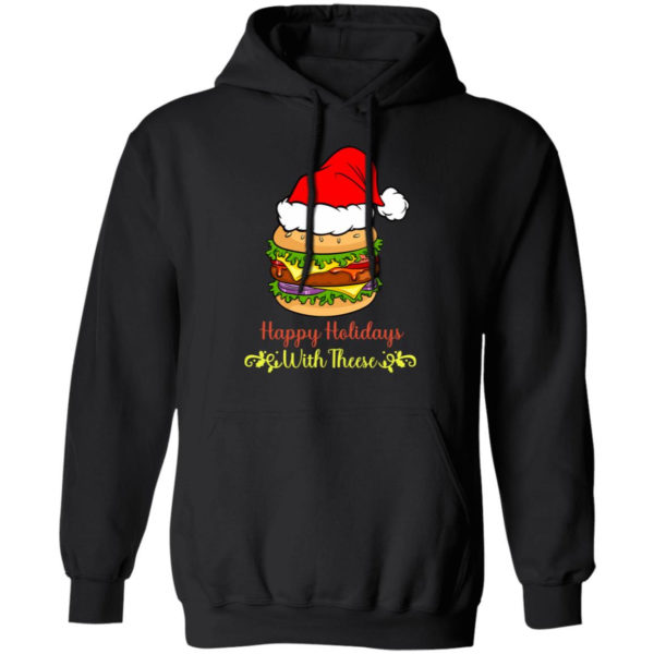 Happy Holidays With These Burger Santa Christmas Shirt Hoodie Black S