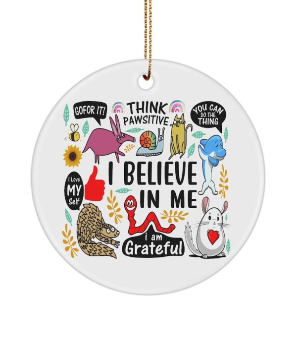 I Believe In Me Funny Christmas Circle Ornament Circle Ornament White 1-pack