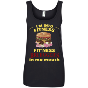 I'm Into Fitness Fit'ness Bruegger's In My Mouth Shirt Ladies Tank Top Black S