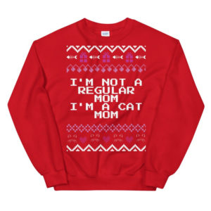 I'm Not A Regular Mom I'm A Cat Mom Christmas Sweatshirt Sweatshirt Red S