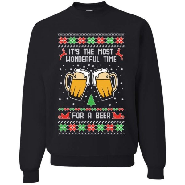 It’s The Most Wonderful Time For A Beer Christmas Sweatshirt Sweatshirt Black S