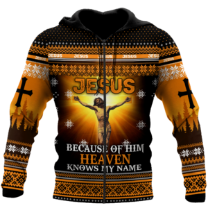 Jesus Because Of Him Heaven Know My Name Christmas All Over Print 3D Shirt 3D Zip Hoodie Black S