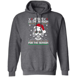 Jesus Is the Reason For The Season Christmas Christmas Shirt Hoodie Dark Heather S