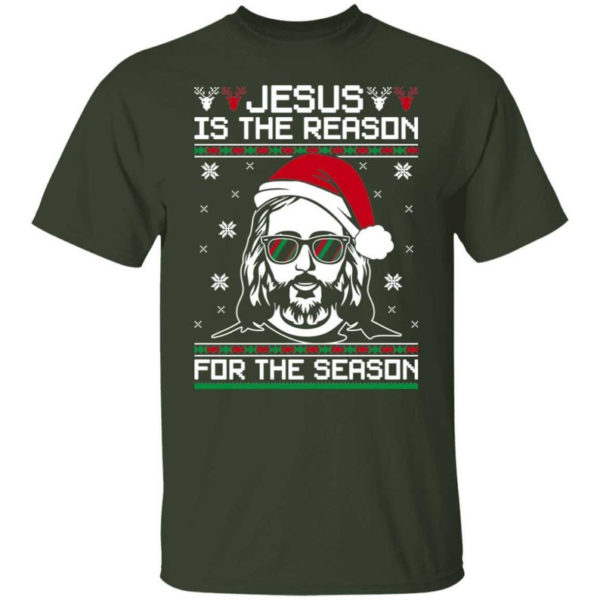 Jesus Is the Reason For The Season Christmas Christmas Shirt Unisex T-Shirt Forest Green S