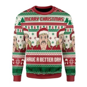 Joe Exotic Merry Christmas Have A Better Day Sweater AOP Sweater Red S
