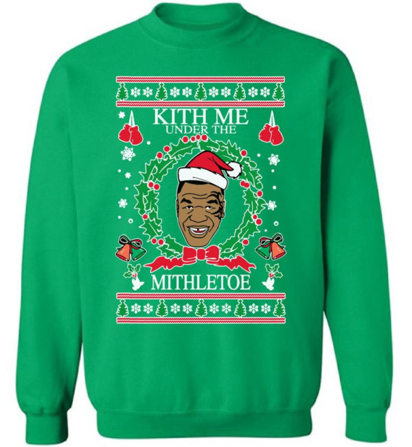 Kith Me Under The Mistletoe Christmas Sweatshirt Sweatshirt Green S