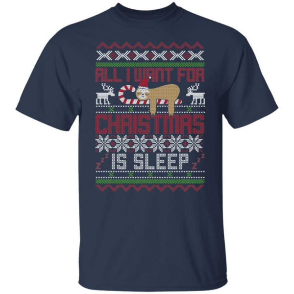 Lazy Sloth All I Want For Christmas Is Sleep Christmas Shirt product photo 4