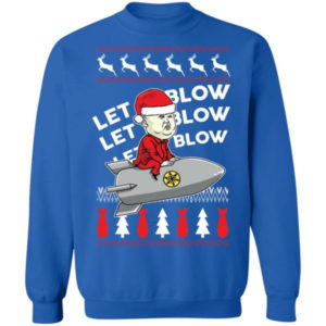 Let It Blow Kim Jong Un Christmas Shirt Sweatshirt Royal S