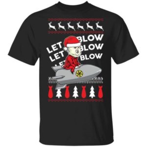 Let It Blow Kim Jong Un Christmas Shirt Unisex T-Shirt Black S