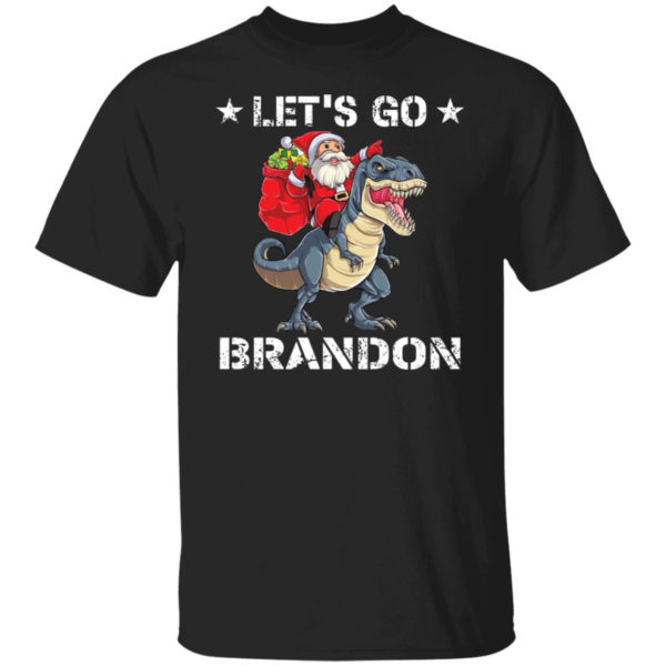 Let’s Go Brandon Santa T-Rex Christmas Shirt Unisex T-Shirt Black S