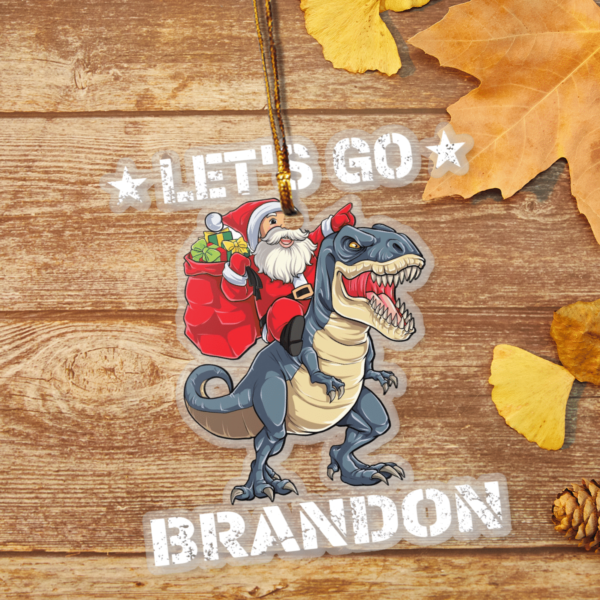 Let's Go Brandon T-Rex Custom Meca Ornament product photo 1