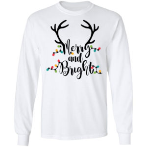 Merry and Bright Sweatshirt Womens Christmas Shirt LS Ultra Cotton T-Shirt White S