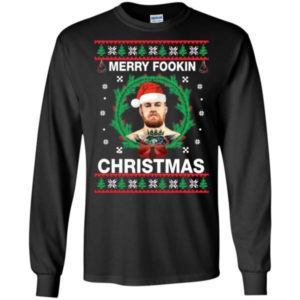Merry Fookin Conor Mcgregor Christmas Shirt Long Sleeve Black S