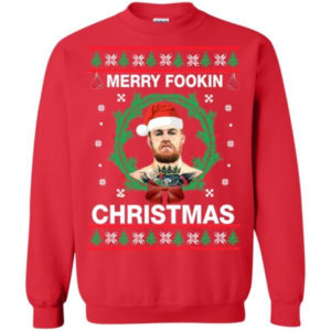 Merry Fookin Conor Mcgregor Christmas Shirt Sweatshirt Red S