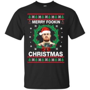 Merry Fookin Conor Mcgregor Christmas Shirt Unisex T-Shirt Black S