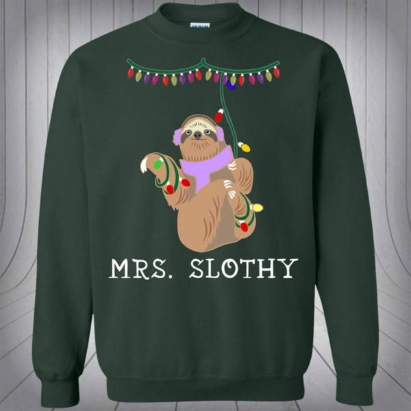Mr Slothy Mrs Slothy Couple Christmas Sweatshirt Mrs Slothy Forest Green S