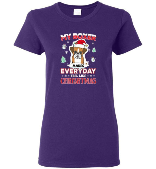 My Boxer Makes Everyday Feel Like Christmas Dog Lover Christmas Shirt Ladies T-Shirt Purple S