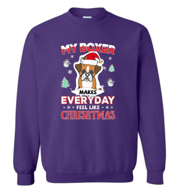 My Boxer Makes Everyday Feel Like Christmas Dog Lover Christmas Shirt Sweatshirt Purple S