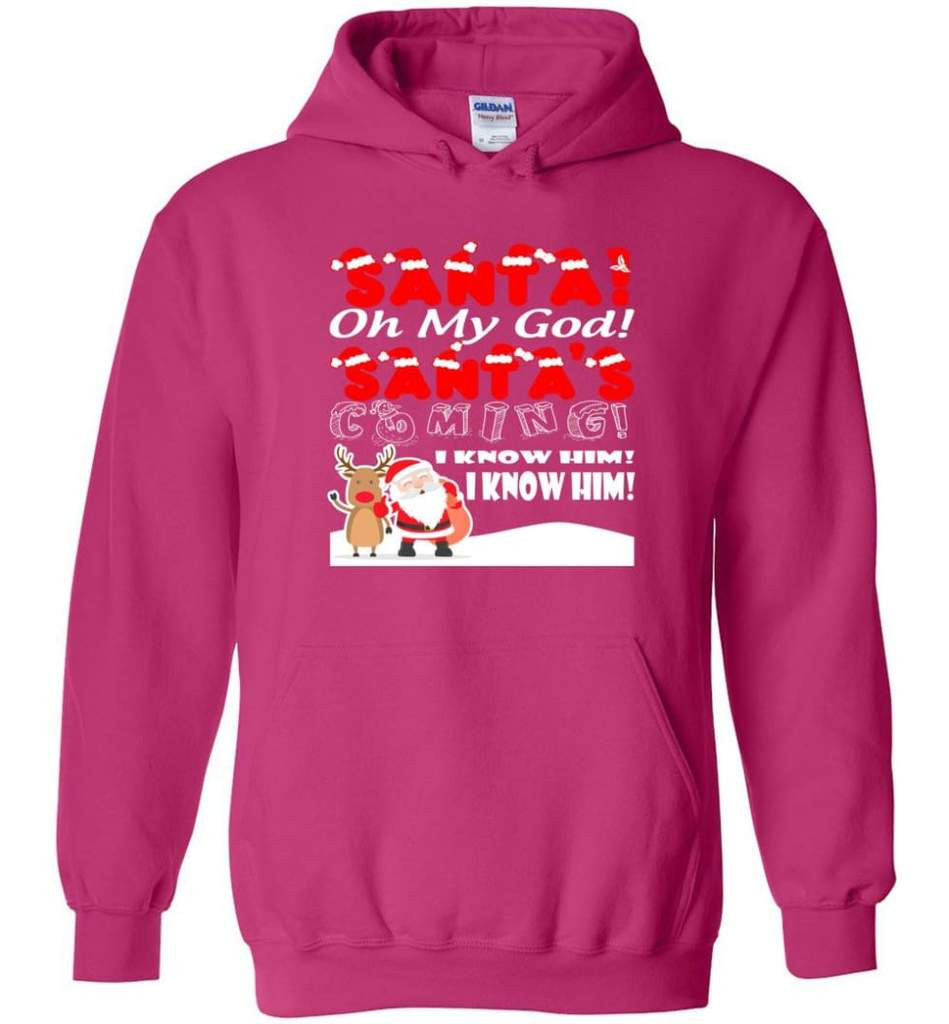 santa-and-reindeer-santa-oh-my-god-santas-coming-i-know-him-christmas-shirt-hoodie-heliconia-s-1.jpeg Santa And Reindeer Santa Oh My God Santa's Coming I Know Him Christmas Shirt Hoodie Heliconia S