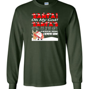 santa and reindeer santa oh my god santas coming i know him christmas shirt long sleeve forest green s 1 300x300 image Santa And Reindeer Santa Oh My God Santa's Coming I Know Him Christmas Shirt Long Sleeve Forest Green S