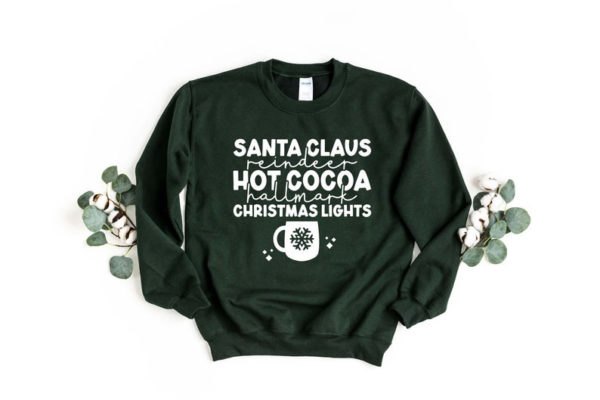 Santa Claus Reindeer Hot Cocoa Christmas Lights Christmas Sweatshirt Sweatshirt Forest Green S