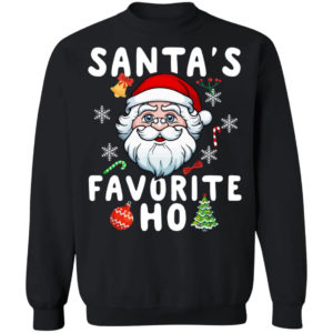 Santa’s Favorite Ho Inappropriate Christmas Sweatshirt Crewneck Sweatshirt Black S