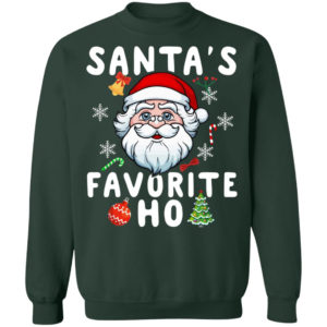 Santa’s Favorite Ho Inappropriate Christmas Sweatshirt Crewneck Sweatshirt Forest Green S